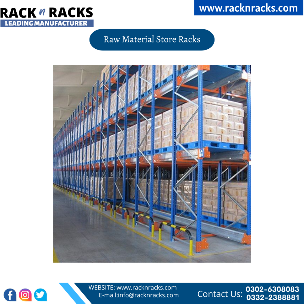 Raw Material Store Racks