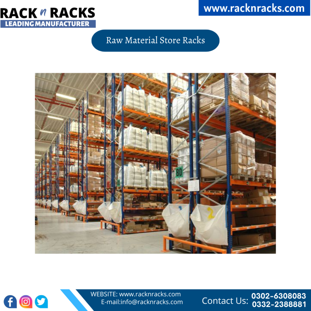 Raw Material Store Racks